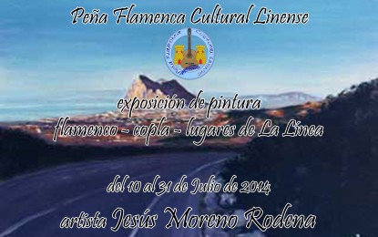 Exposición de pinturas “flamenco-copla y lugares de la linea”, de Jesús Moreno Rodena
