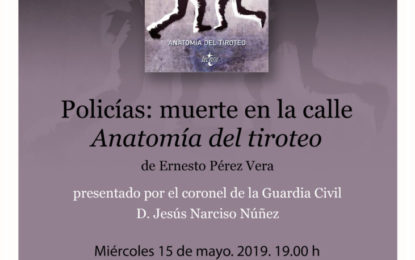 Ernesto Pérez Vera presentará el 15 de mayo en La Línea su nuevo libro “Policías: muerte en la calle. Anatomía del tiroteo”
