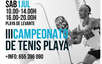 El III Campeonato de tenis playa se celebrará el 1 de julio en la zona de levante