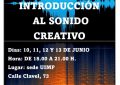 La UIMP  anuncia un taller gratuito de introducción al sonido creativo que se impartirá en el mes de junio