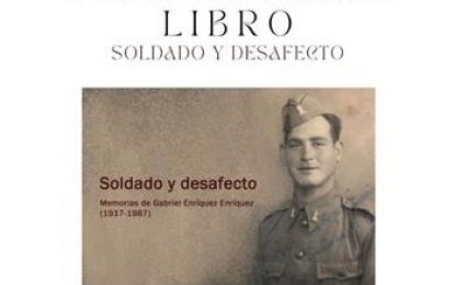 Este lunes en San Roque, presentación del libro de memorias de Gabriel Enríquez, un soldado republicano