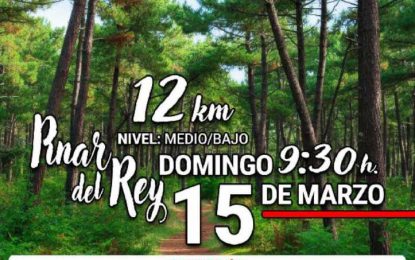 Abierto el plazo de inscripción para la IV Marcha Popular por el Pinar del Rey