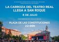 La Carroza del Teatro Real vuelve, este verano, a San Roque tras su éxito del pasado año