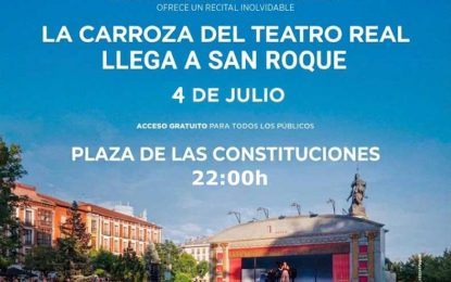 La Carroza del Teatro Real vuelve, este verano, a San Roque tras su éxito del pasado año