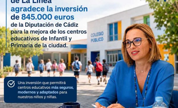  El PP de La Línea agradece a la Diputación de Cádiz y a su presidenta la apuesta por la mejora de los centros educativos de la ciudad.