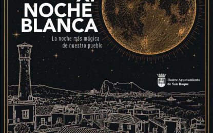 San Roque convierte su casco histórico en un gran escenario cultural el viernes y sábado