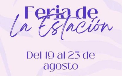Presentados los actos de la Feria de la Estación, que comienza mañana