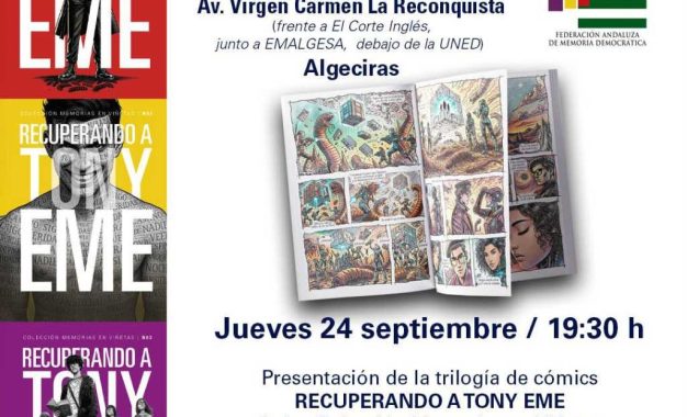 El Ateneo Republicano presenta la trilogía de cómics “RECUPERANDO A TONY EME” de Juanjo Trujillo